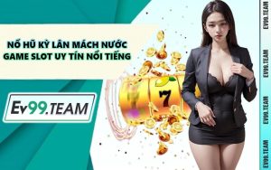 Nổ Hũ Kỳ Lân Mách Nước - Game Slot Uy Tín Nổi Tiếng